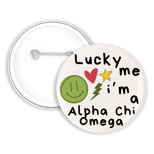 Lucky Me Im a Alpha Chi Omega