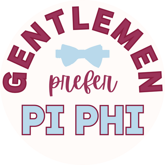 Gentlemen Prefer Pi Phi