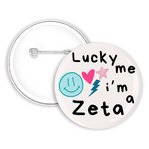 Lucky Me Im A Zeta