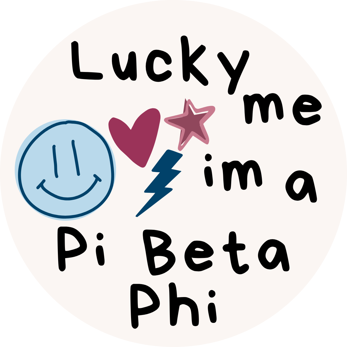 Lucky Me Im A Pi Beta Phi