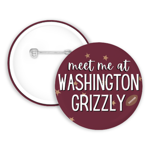 Meet Me At Washington Grizzly