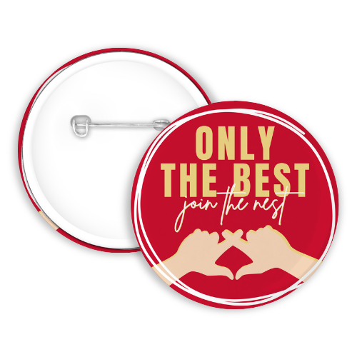 Only The Best Join The Nest