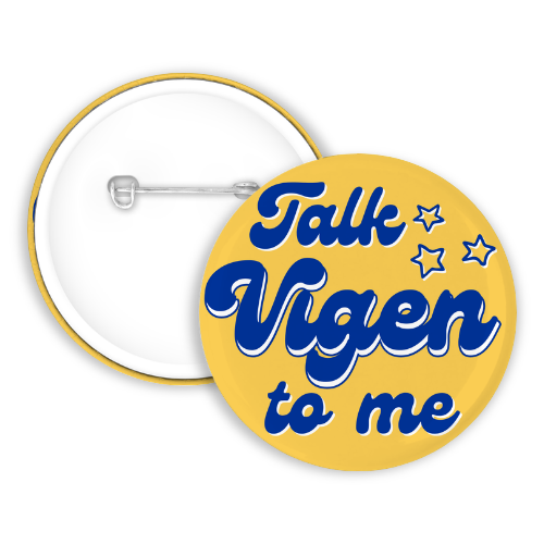 Talk Vigen to me