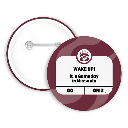 Wake Up It's Gameday Missoula
